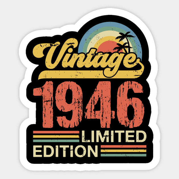 Retro vintage 1946 limited edition Sticker by Crafty Pirate 